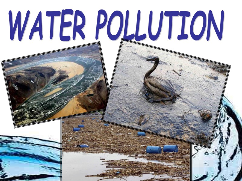 WATER POLLUTION